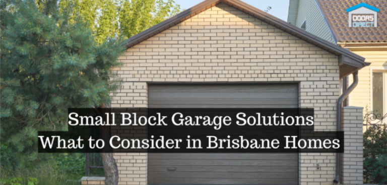 Small Block Garage Solutions: What to Consider in Brisbane Homes